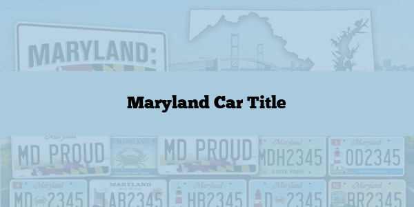 Maryland Car Title