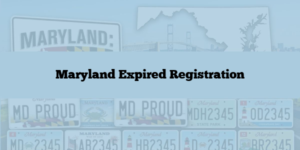 Maryland Expired Registration