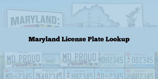 Maryland License Plate Lookup