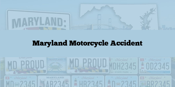 Maryland Motorcycle Accident
